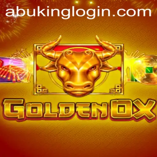 Exploring the Exciting World of GoldenOx: The Rise of Abuking